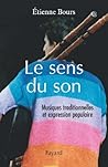 Le sens du son: M...