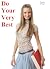 Do Your Very Best by Tanya O'Neil Do Your Very Best by Tanya O'Neil