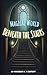 The Magical World Beneath t...