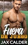 Fuera de Juego (Secretos en juego #1) Book cover for Fuera de Juego (Secretos en juego #1)