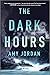 The Dark Hours