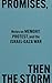 Promises, Then the Storm: Notes on Memory, Protest, and the Israel–Gaza War (DISCOURSE Book 16)