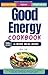 Good Energy Cookbook & 4-We...