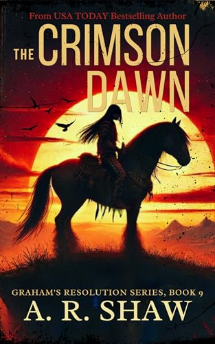 The Crimson Dawn (Graham's Resolution #9)
