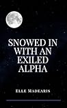 Snowed In with an Exiled Alpha