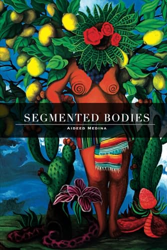 Segmented Bodies (Paperback)