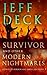 Survivor and Other Modern N...