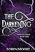 Diary of a Deity - The Darkening (Diary of a Deity Series)