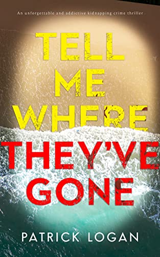 Tell Me Where They've Gone (Striker and Frost, #3)