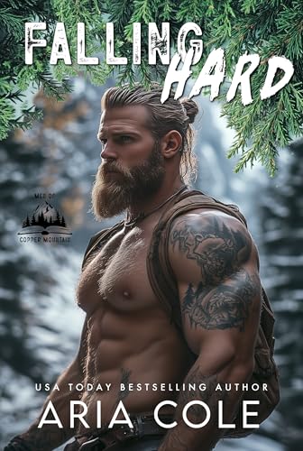 Falling Hard (Men of Copper Mountain, #1)