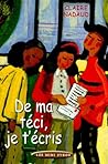 De Ma Téci, Je T'écris