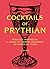 The Unofficial A Court of Thorns and Roses Cocktail Book