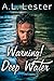 Warning! Deep Water