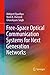 Free-Space Optical Communication Systems for Next Generation Networks