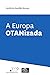 A Europa Otanizada