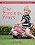 The Precious Years
