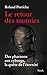Le retour des momies (Essai...