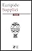 Supplici (Le tragedie di Eu...
