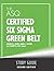The ASQ Certified Six Sigma Green Belt Study Guide by Roderick A Munro