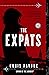 The Expats by Chris  Pavone The Expats by Chris  Pavone