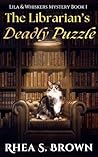 The Librarian’s Deadly Puzzle by Rhea S. Brown