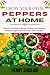 Grow Your Own Peppers at Ho...