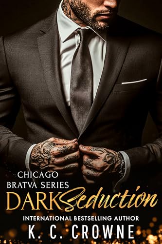 Dark Seduction (Chicago Bratva)
