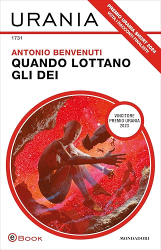 Quando lottano gli dei (Kindle Edition)