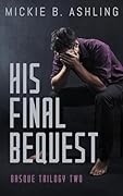 His Final Bequest: Basque Trilogy Two