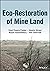 Eco-Restoration of Mine Land