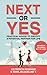 NEXT OR YES: Practical Advice to Identify a Potential Partner for Life