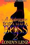 A Submissive For ...