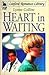 Heart in Waiting