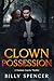 Clown Possession: Damian Ga...