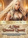 A Most Unusual Quest! : The Misadventures of Ka-Ron the Knight - Book One