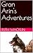 Gran Arin's Adventures (Gra...