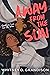 Away From the Sun
