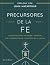 Precursores De La Fe by Nathan Busenitz