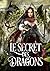Le secret des dragons (Kyra Stormrider) (French Edition)