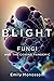 Blight by Emily Monosson