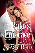 In a Rake's Embrace (Sins & Sensibilities #3)