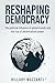 Reshaping Democracy: How Global Brands Are Redefining Power, A Guide to Modern Influence