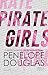 Pirate Girls (Hellbent Series Vol. 2) (Italian Edition)