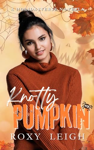 Knotty Pumpkin (Kindle Edition)