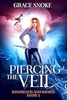 Piercing the Veil