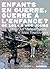 Enfants en guerre, guerre à l'enfance ? - De 1914 à nos jours by Manon Pignot