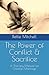The Power of Conflict & Sac...