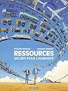 Ressources. un dé...