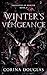 Winter's Vengeance: A dark fantasy romance based on Celtic mythology (Daughter of Winter, Book 5)