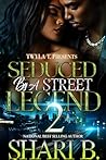 Seduced By A Street Legend 2: Finale